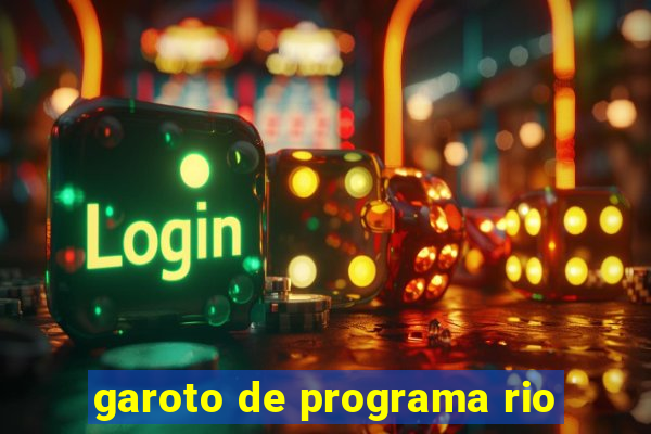 garoto de programa rio